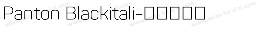 Panton Blackitali字体转换